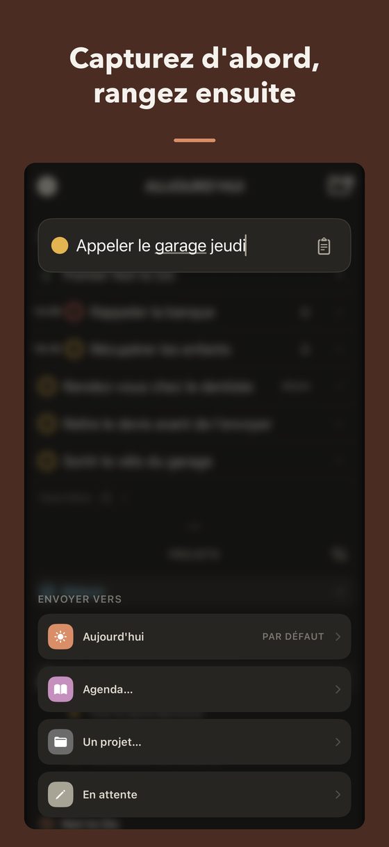 La saisie rapide : une tâche tapée en haut, et le choix de l'endroit où l'envoyer (Aujourd'hui, Agenda, un projet, En attente)